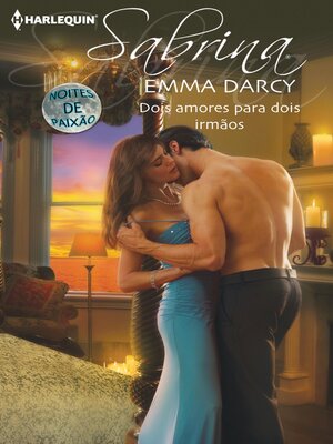 cover image of Dois amores para dois irmãos